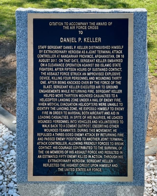 Award of Air Force Cross to Daniel P. Keller Marker. Click for full size. Award of Air Force Cross to Daniel P. Keller Marker image. Click for full size.