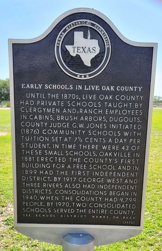 Early Schools in Live Oak County Marker image. Click for full size.