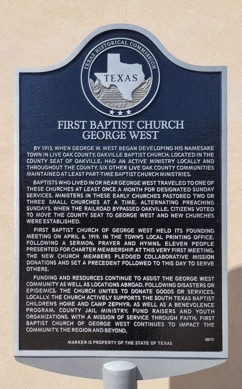 First Baptist Church George West Marker. Click for full size. First Baptist Church George West Marker image. Click for full size.
