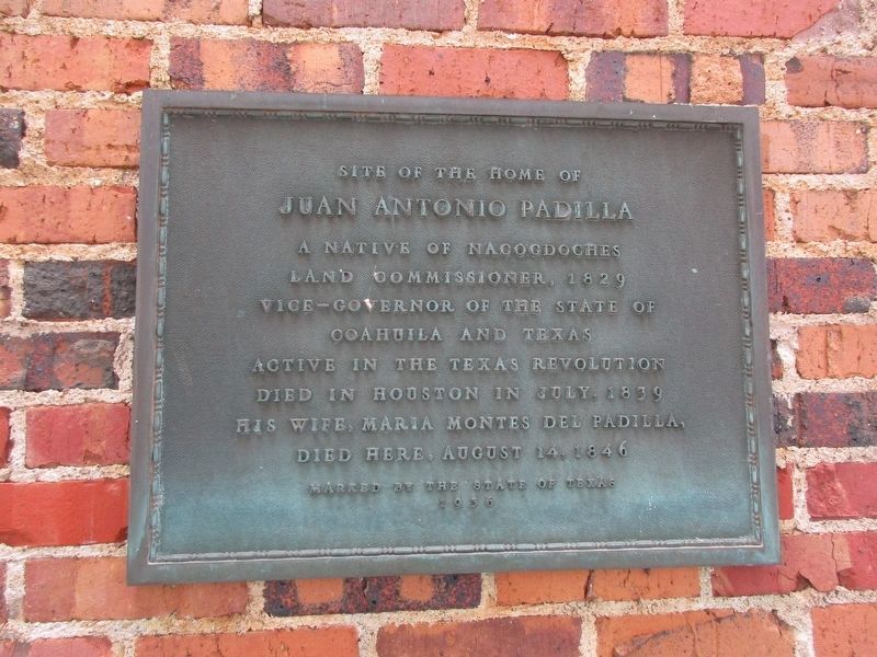 Site of the Home of Juan Antonio Padilla Marker. Click for full size. Site of the Home of Juan Antonio Padilla Marker image. Click for full size.