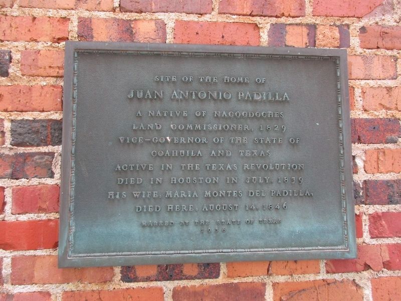 Site of the Home of Juan Antonio Padilla Marker image. Click for full size.
