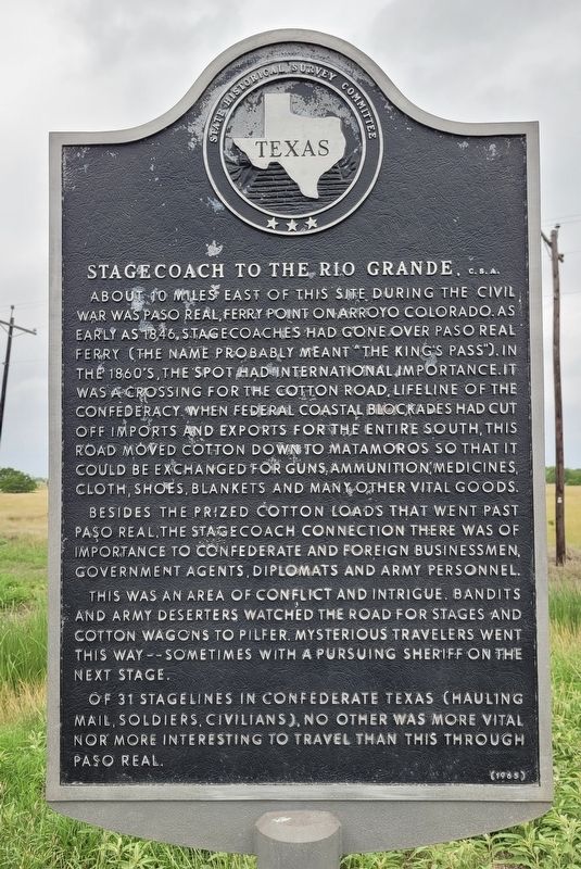 Stagecoach to the Rio Grande, C.S.A. Marker. Click for full size. Stagecoach to the Rio Grande, C.S.A. Marker image. Click for full size.