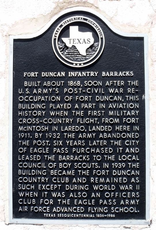 Fort Duncan Infantry Barracks Marker image. Click for full size.
