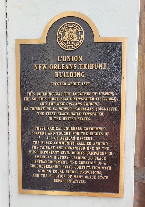 L'Union New Orleans Tribune Building Marker. Click for full size. L'Union New Orleans Tribune Building Marker image. Click for full size.