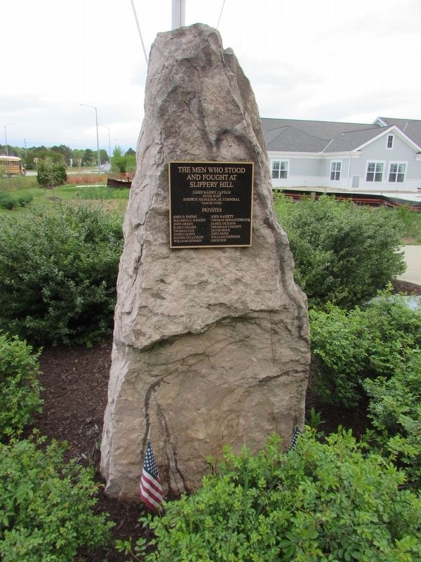 The Men Who Stood and Fought at Slippery Hill Marker. Click for full size. The Men Who Stood and Fought at Slippery Hill Marker image. Click for full size.