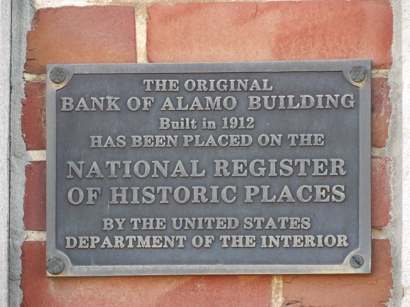 The Original Bank of Alamo Building Marker image. Click for full size.