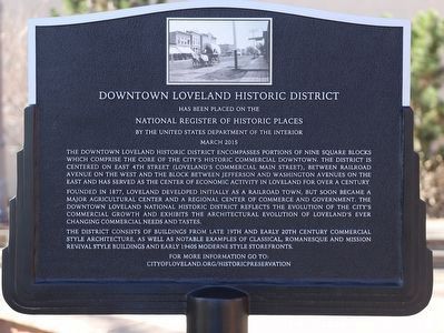 Downtown Loveland Historic District Marker. Click for full size. Downtown Loveland Historic District Marker image. Click for full size.