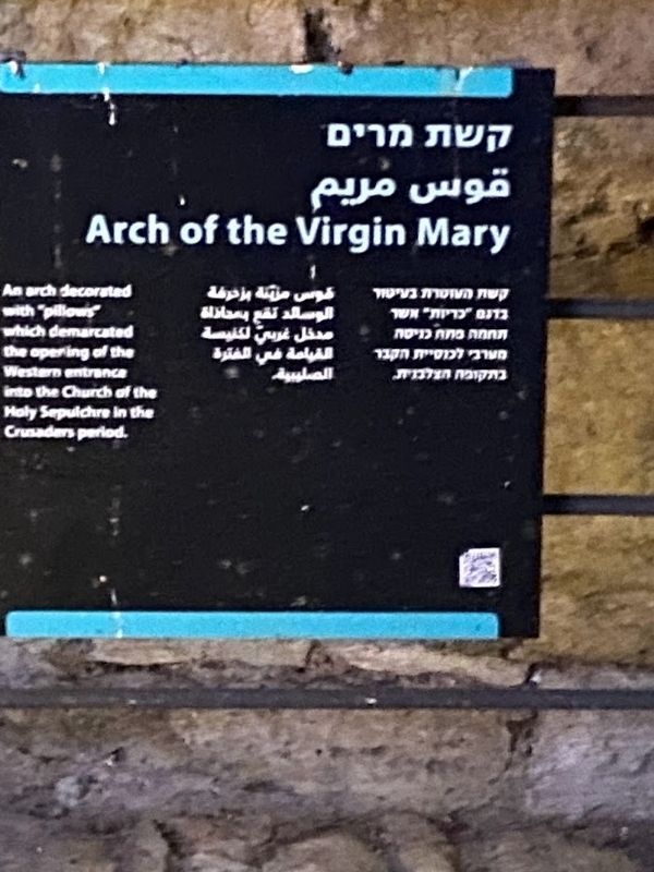 Arch of the Virgin Mary Marker image. Click for full size.