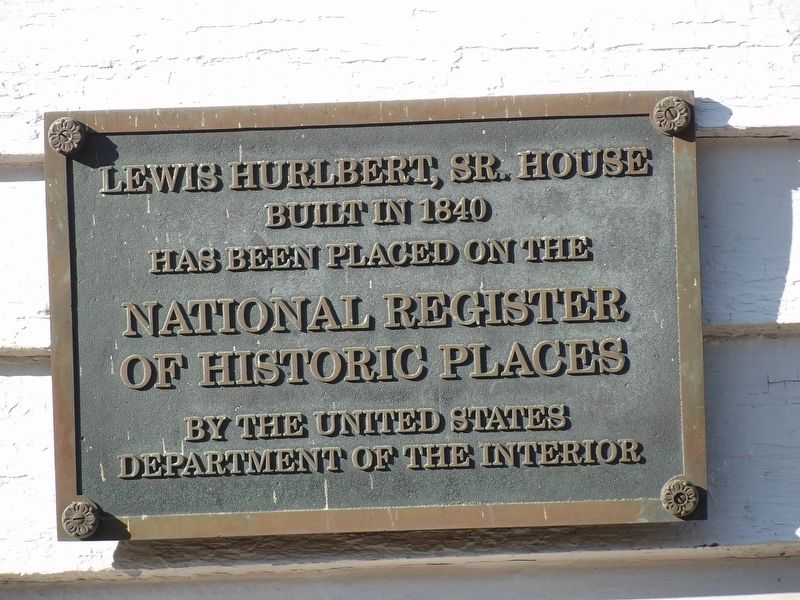 Lewis Hurlbert Sr. House Marker image. Click for full size.