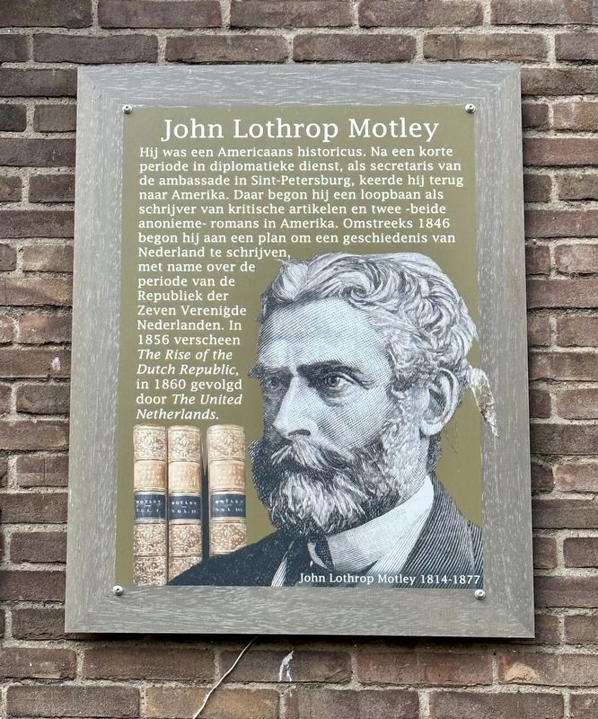 John Lothrop Motley Marker image. Click for full size.