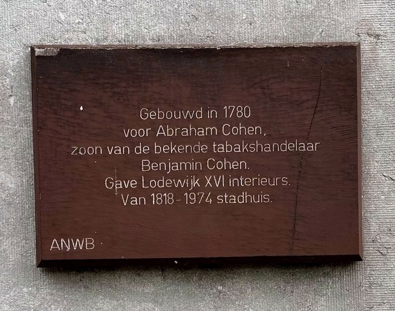 Voormalige Stadhuis / Former City Hall Marker. Click for full size. Voormalige Stadhuis / Former City Hall Marker image. Click for full size.