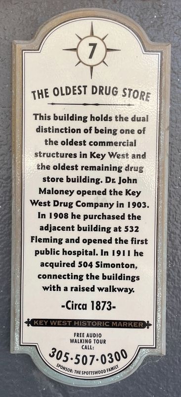 The Oldest Drug Store Marker image. Click for full size.