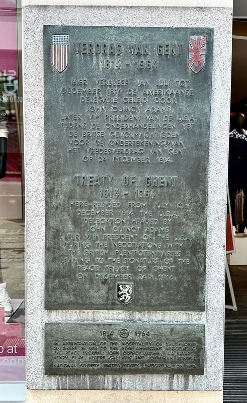 Verdras van Gent / Treaty of Ghent Marker. Click for full size. Verdras van Gent / Treaty of Ghent Marker image. Click for full size.