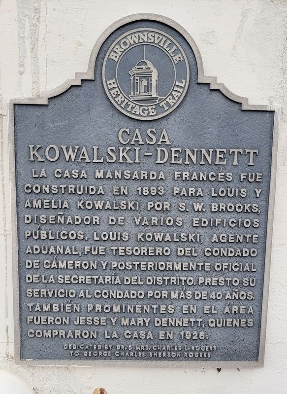 Casa Kowalski-Dennett Marker image. Click for full size.