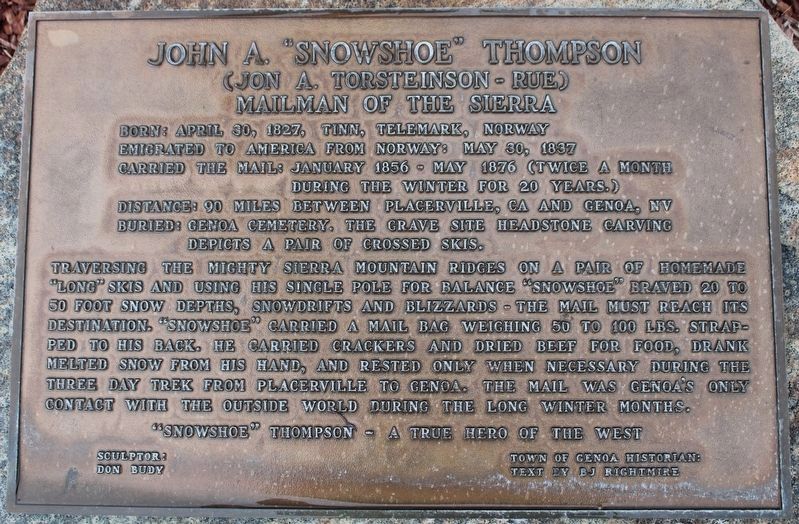 John A. “Snowshoe” Thompson Marker. Click for full size. John A. “Snowshoe” Thompson Marker image. Click for full size.