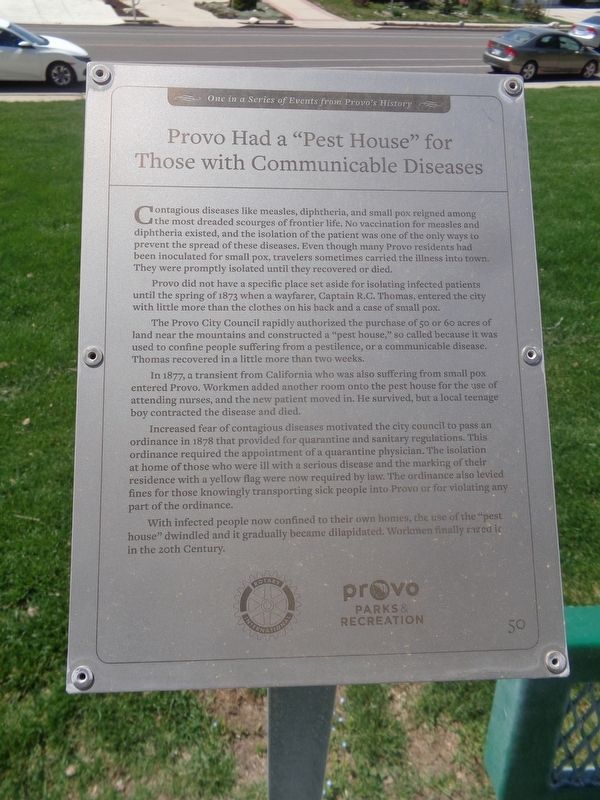 Provo Had a Pest House for Those with Communicable Diseases Marker image. Click for full size.