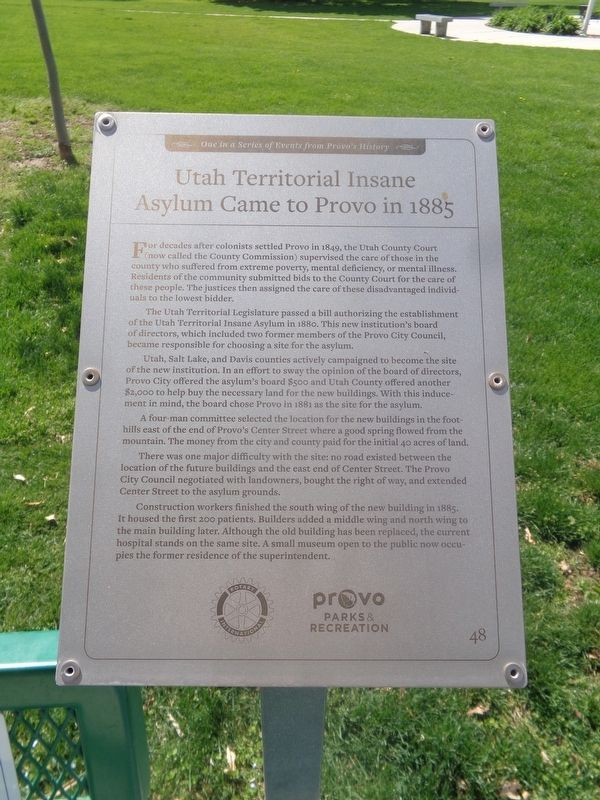 Utah Territorial Insane Asylum Came to Provo in 1885 Marker. Click for full size. Utah Territorial Insane Asylum Came to Provo in 1885 Marker image. Click for full size.
