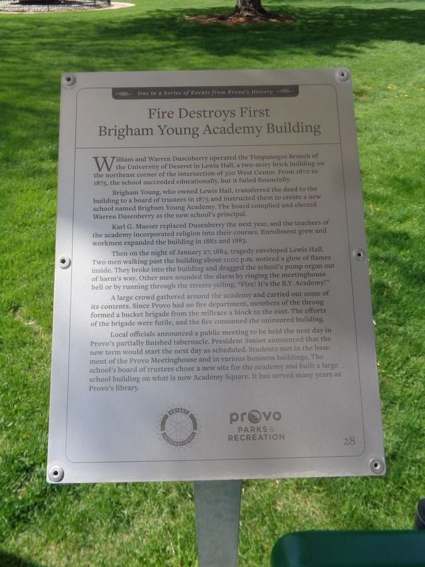 Fire Destroys Brigham Young Academy Building Marker. Click for full size. Fire Destroys Brigham Young Academy Building Marker image. Click for full size.