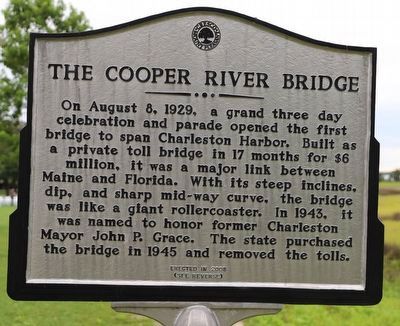 The Cooper River Bridge side of marker. Click for full size. The Cooper River Bridge side of marker image. Click for full size.