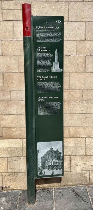 �glise Saint-Nicholas / De Sint-Niklaaskerk / The Saint-Nicholas Church / Die Sankt Nikolaus-Kirche Marker image. Click for full size.