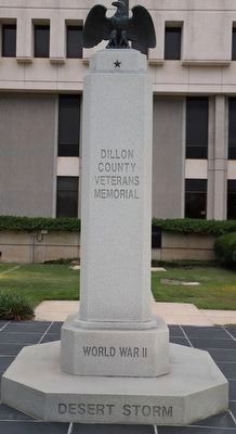 Dillon County Veterans Memorial Marker, Side One image. Click for full size.