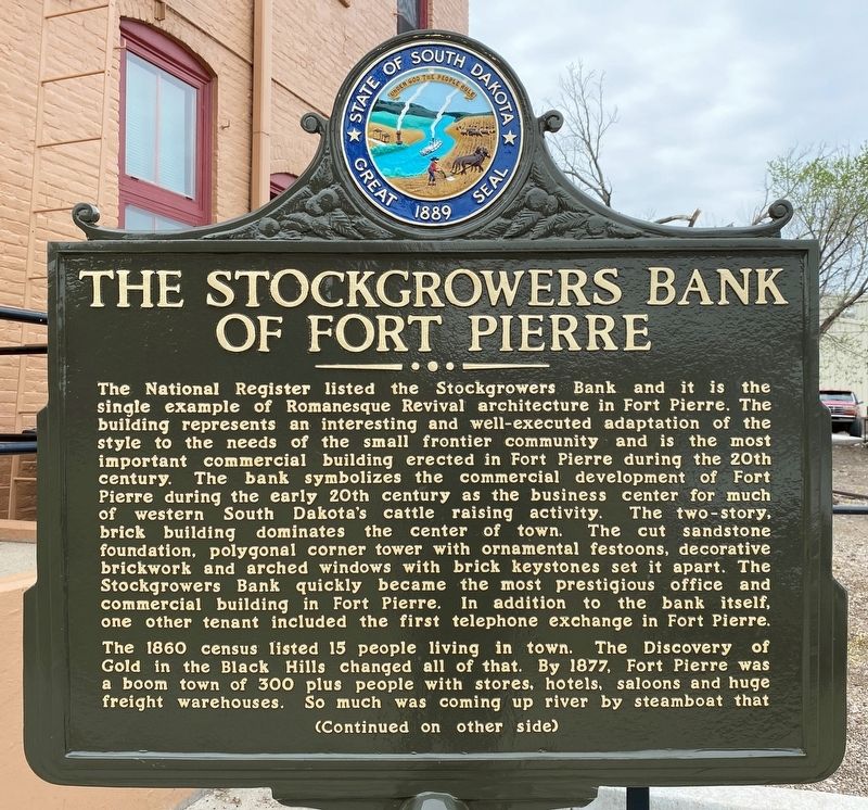 The Stockgrowers Bank of Fort Pierre Marker, Side One image. Click for full size.