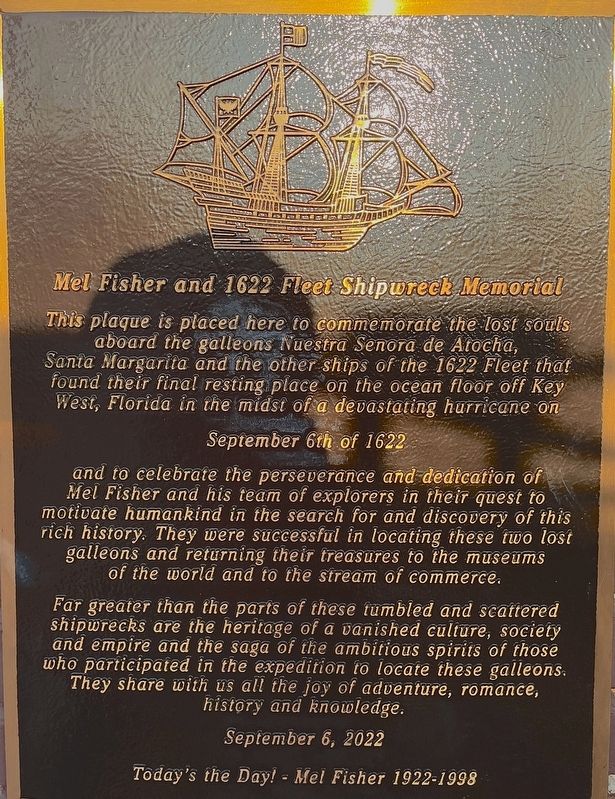 Mel Fisher and 1622 Fleet Shipwreck Memorial Marker. Click for full size. Mel Fisher and 1622 Fleet Shipwreck Memorial Marker image. Click for full size.