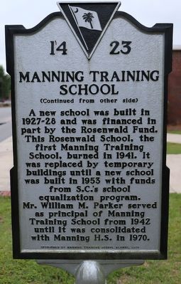 Manning Training School Marker, Side Two. Click for full size. Manning Training School Marker, Side Two image. Click for full size.