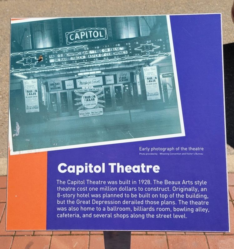 Capitol Theatre Marker. Click for full size. Capitol Theatre Marker image. Click for full size.
