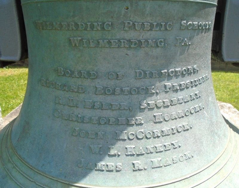 Wilmerding School Bell Inscription image. Click for full size.