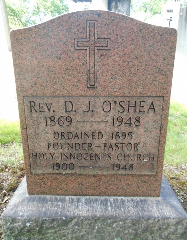 Rev. D. J. O'Shea Marker image. Click for full size.