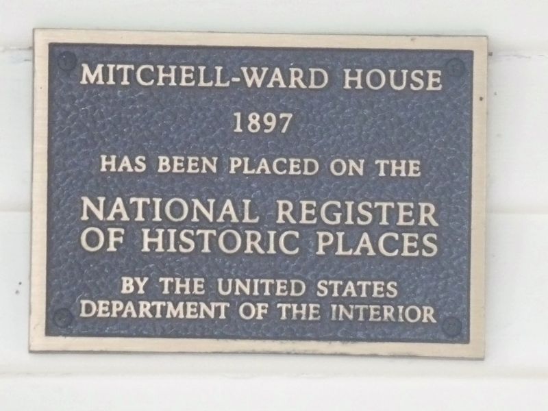 Mitchell-Ward House Marker image. Click for full size.
