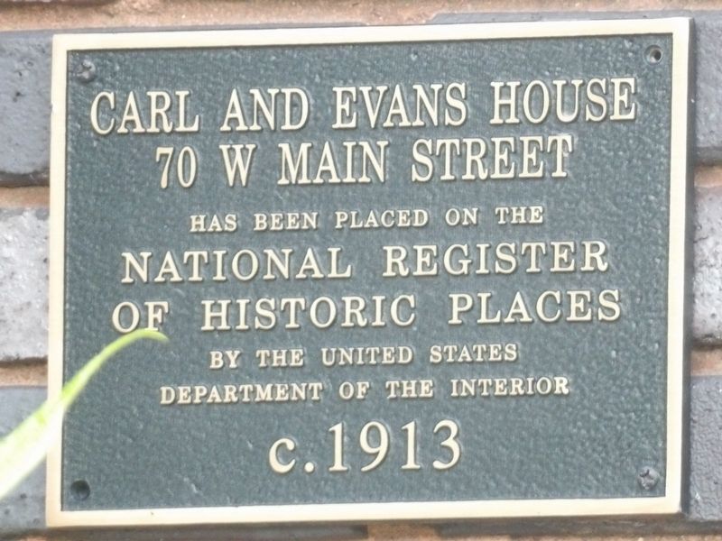 Carl and Evans House Marker. Click for full size. Carl and Evans House Marker image. Click for full size.