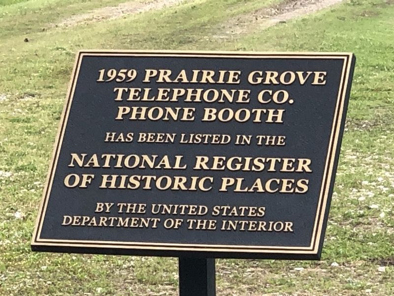 1959 Prairie Grove Telephone Co. Phone Booth Marker image. Click for full size.