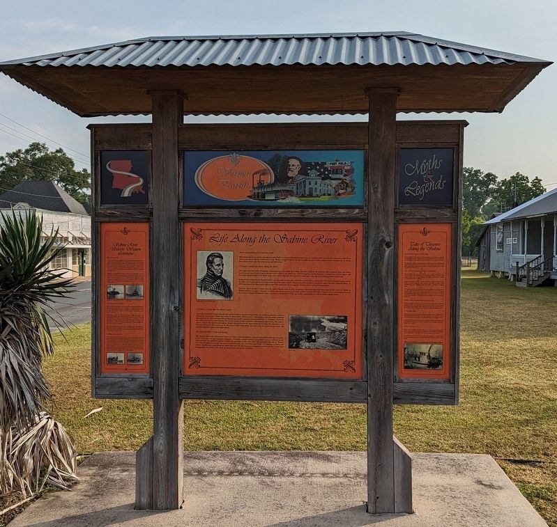 Life Along The Sabine River Marker. Click for full size. Life Along The Sabine River Marker image. Click for full size.
