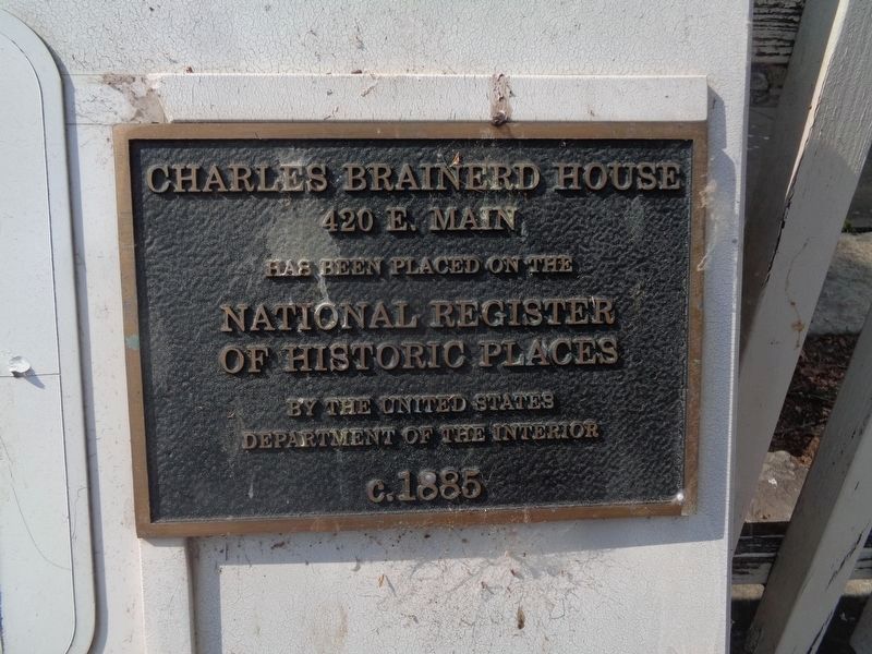 Charles Brainerd House Marker. Click for full size. Charles Brainerd House Marker image. Click for full size.