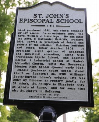St. John's Episcopal School / Church of St. John the Evangelist Marker. Click for full size. St. John's Episcopal School / Church of St. John the Evangelist Marker image. Click for full size.