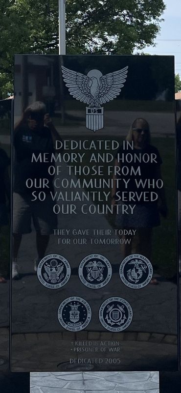 Dedicated in Memory and Honor of Those from our Community Who so Valiantly Served our Country Marker image. Click for full size.