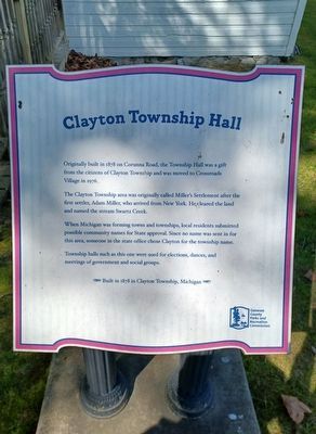 Clayton Township Hall Marker. Click for full size. Clayton Township Hall Marker image. Click for full size.