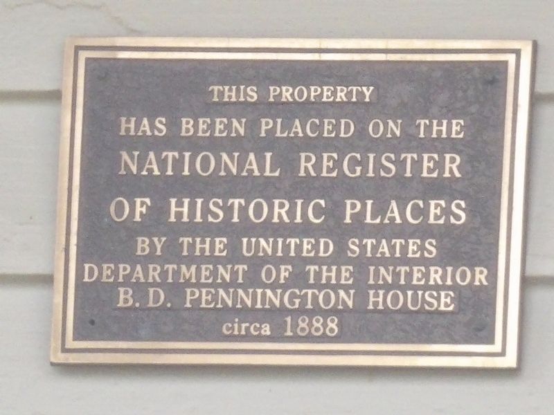 B.D. Pennington House Marker image. Click for full size.