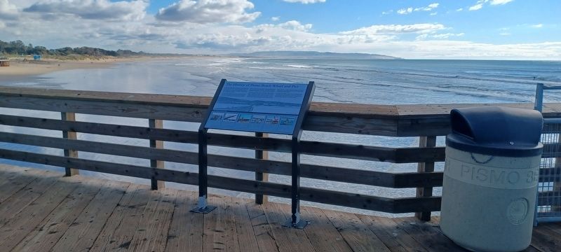 The History of Pismo Beach Wharf and Pier Marker. Click for full size. The History of Pismo Beach Wharf and Pier Marker image. Click for full size.