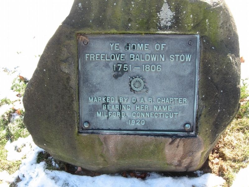 Ye Home of Freelove Baldwin Stow Marker. Click for full size. Ye Home of Freelove Baldwin Stow Marker image. Click for full size.