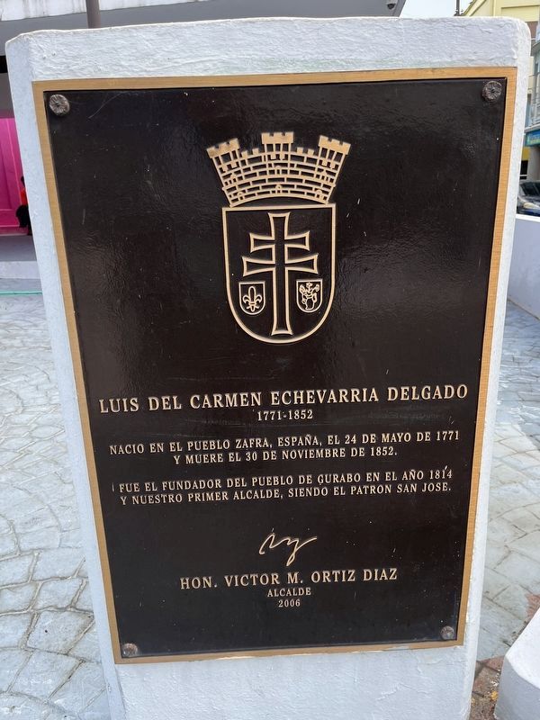 Luis del Carmen Echevarria Delgado Marker. Click for full size. Luis del Carmen Echevarria Delgado Marker image. Click for full size.