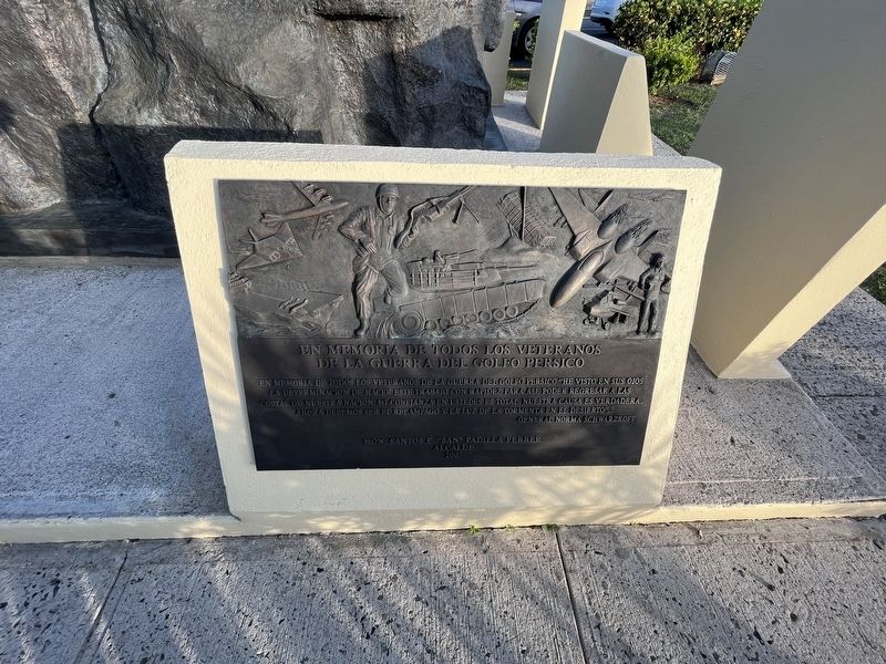En Memoria de Todos los Veteranos de la Guerra del Golfo Persico Marker. Click for full size. En Memoria de Todos los Veteranos de la Guerra del Golfo Persico Marker image. Click for full size.