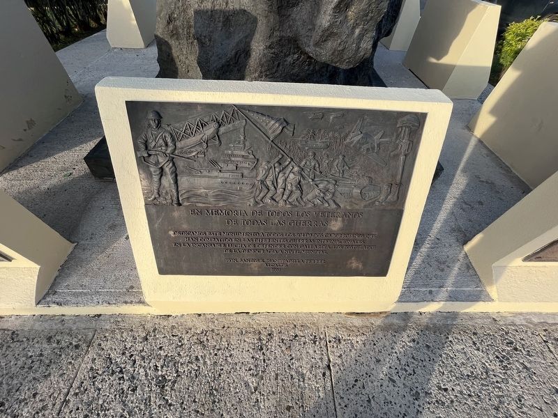 En Memorial de Todos los Veteranos de Todas las Guerras Marker. Click for full size. En Memorial de Todos los Veteranos de Todas las Guerras Marker image. Click for full size.