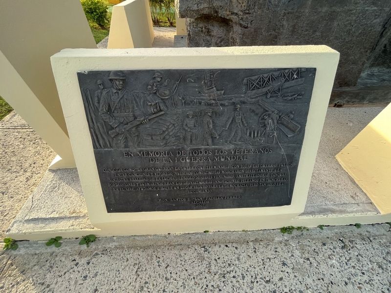 En Memoria de Todos los Veteranos de la I Guerra Mundial Marker. Click for full size. En Memoria de Todos los Veteranos de la I Guerra Mundial Marker image. Click for full size.