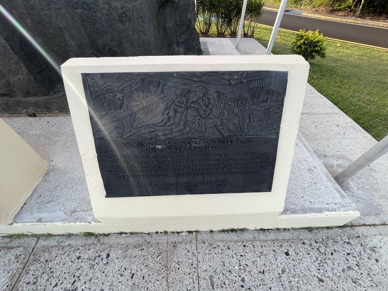 En Memoria de Todos los Veteranos de la Guerra de Korea Marker. Click for full size. En Memoria de Todos los Veteranos de la Guerra de Korea Marker image. Click for full size.