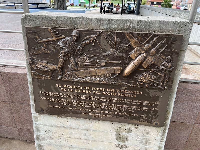 En Memoria de Todos los Veteranos de la Guerra del Golfo Persico Marker. Click for full size. En Memoria de Todos los Veteranos de la Guerra del Golfo Persico Marker image. Click for full size.