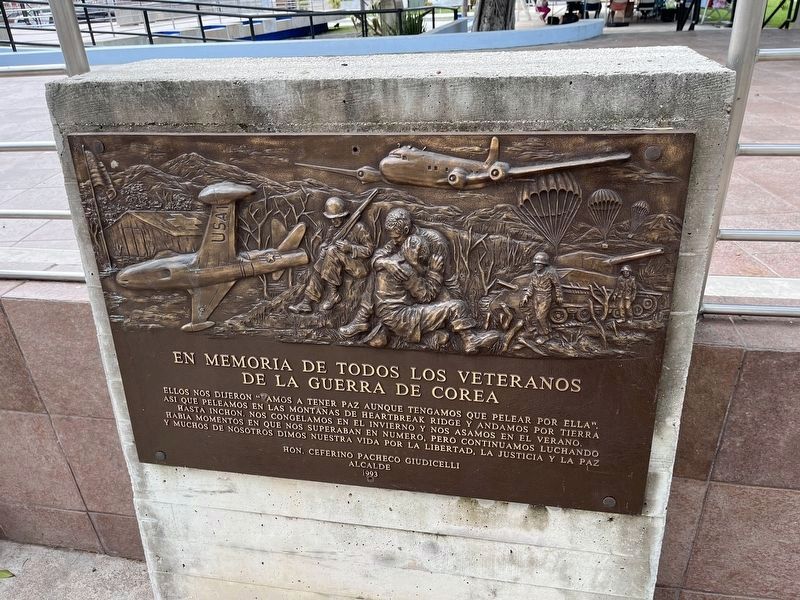En Memoria de Todos los Veteranos de la Guerra de Corea Marker. Click for full size. En Memoria de Todos los Veteranos de la Guerra de Corea Marker image. Click for full size.