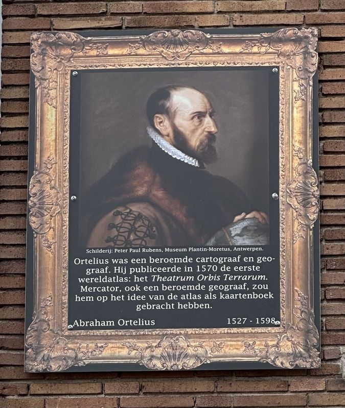 Abraham Ortelius Marker. Click for full size. Abraham Ortelius Marker image. Click for full size.